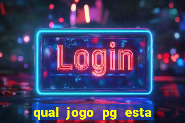 qual jogo pg esta pagando agora